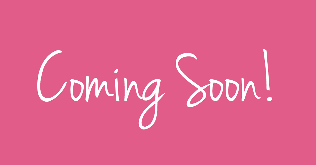 Coming soon - 3